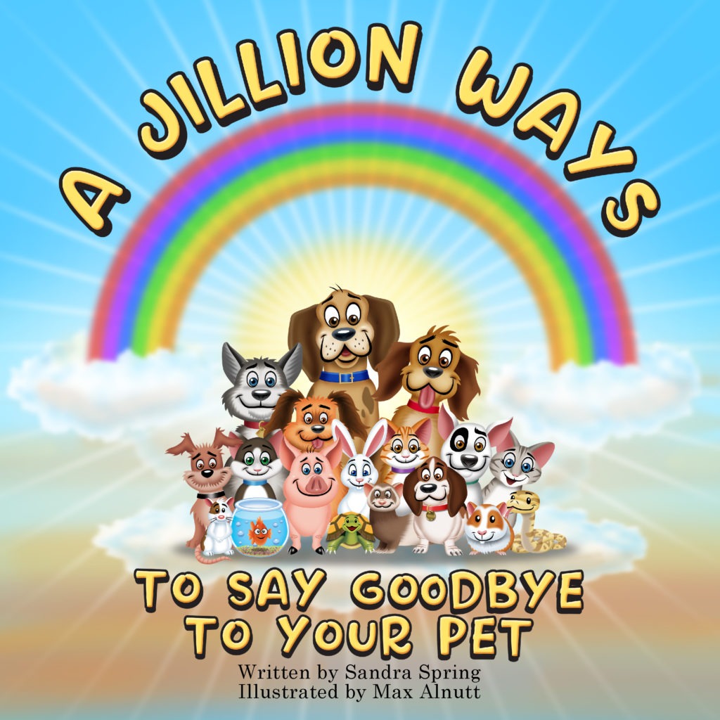 A Jillion Ways To Say Goodbye To Your Pet book cover